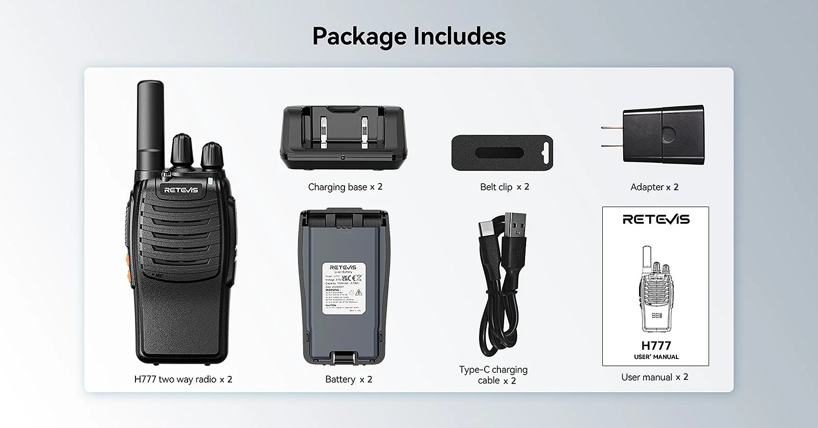 Retevis H777 FRS Radio Package Includes Retevis H777 FRS Radio Package Includes